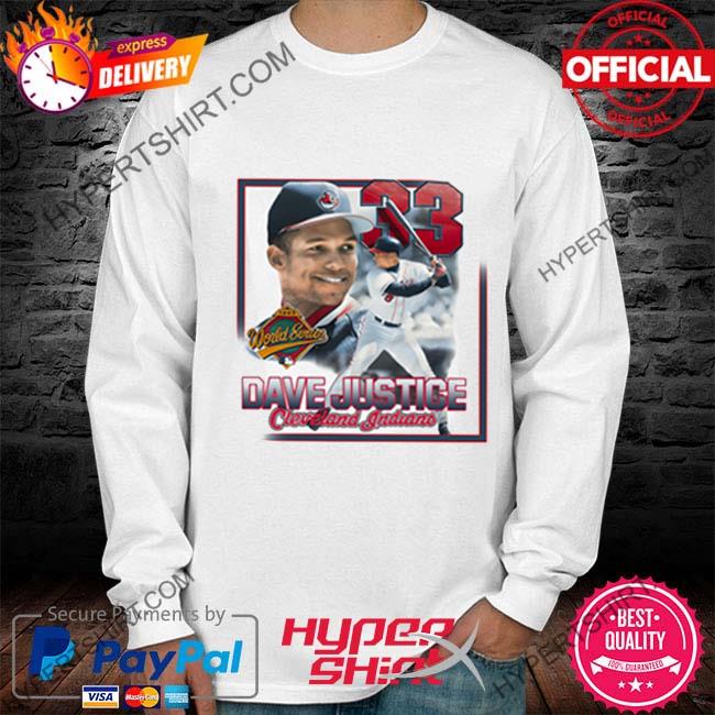 Dave Justice Cleveland Indians Shirt, hoodie, sweater, long sleeve and tank  top