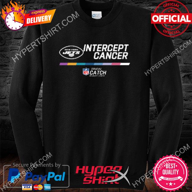 New York Jets NFL Crucial Catch Intercept Cancer shirt, hoodie, sweater,  long sleeve and tank top