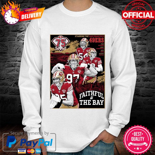 San Francisco 49ers 75th Anniversary faithful to the bay T-shirt