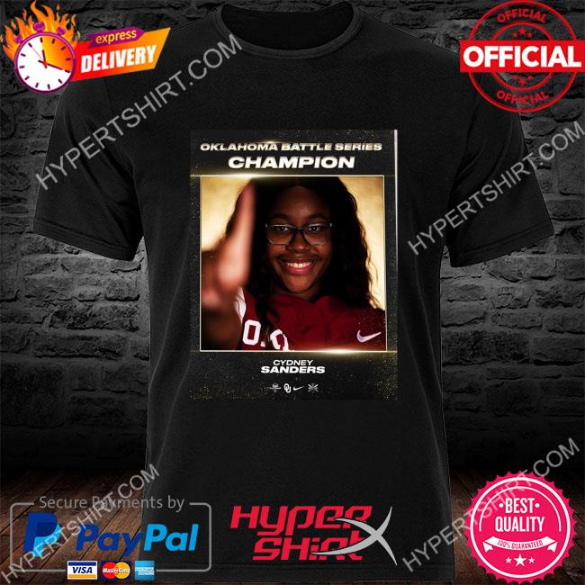 Cydney sanders oklahoma battle series champion shirt