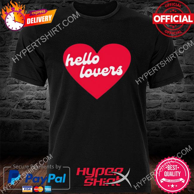 Hello Lovers Heart Tee Shirt