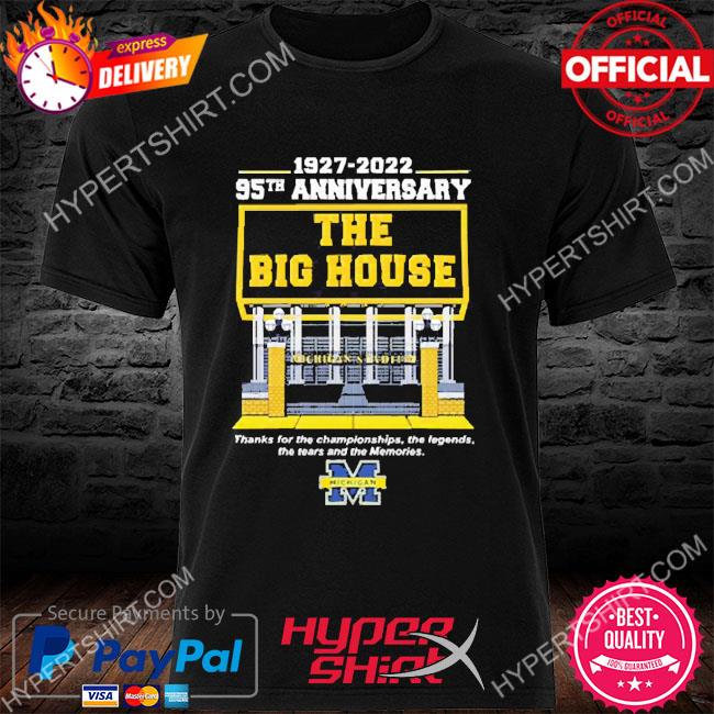 Michigan Wolverines 1927 2022 95th anniversary the big house shirt