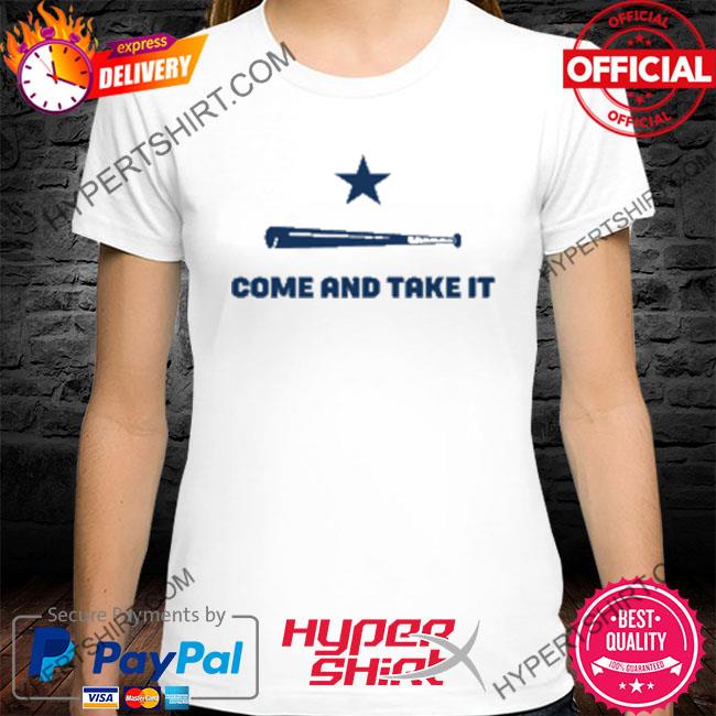 Houston Astros Come and Take It Shirt Sweatshirt Hoodie Long Sleeve Tank
