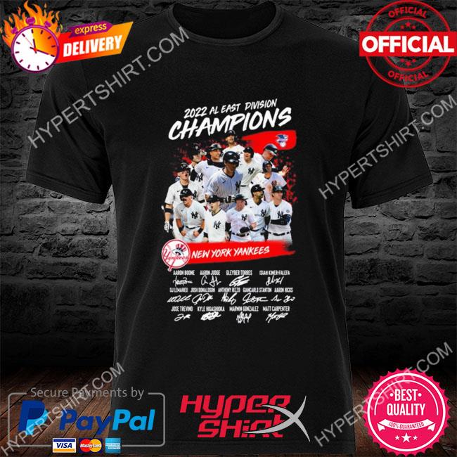 New York Yankees Players 2022 AL East Division Champions shirt