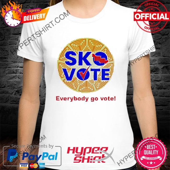 Official Sko vote everybody go vote shirt