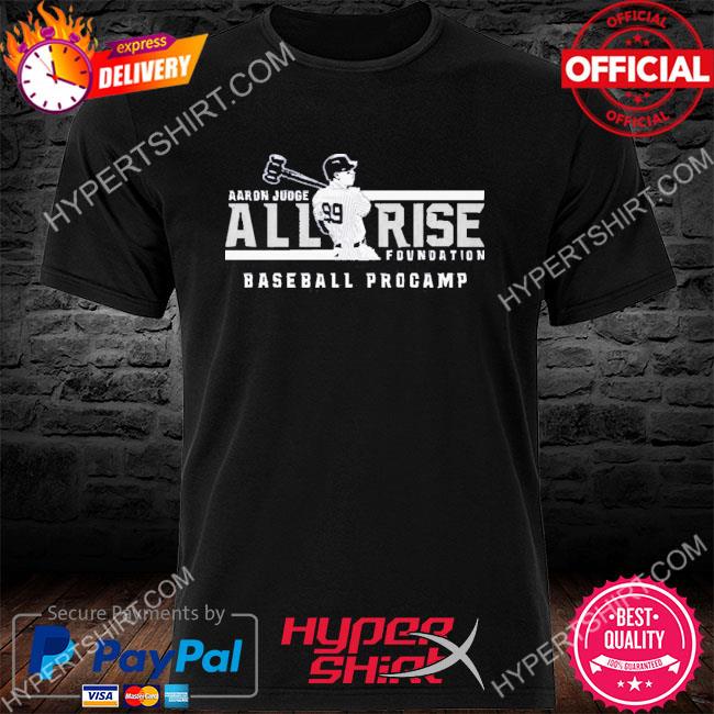 all rise yankees shirt