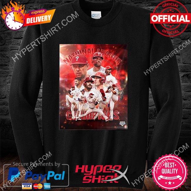 Official Philadelphia Phillies 2022 National League Champions Shirt,  hoodie, sweater, long sleeve and tank top