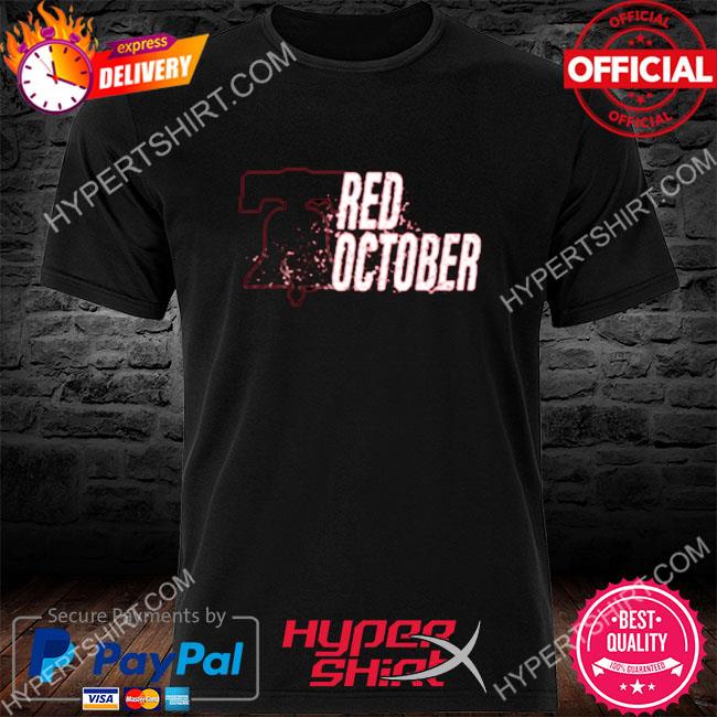 Red Philadelphia Phillies Bell Red October Shirt