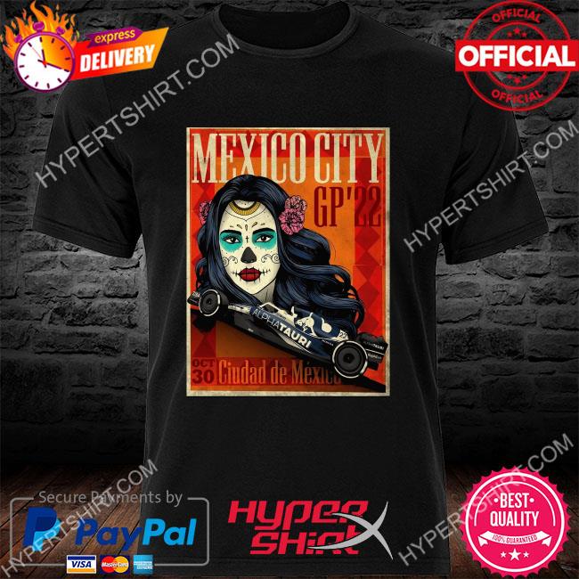 Scuderia alphatauri f1 ready mexico city gp 2022 shirt