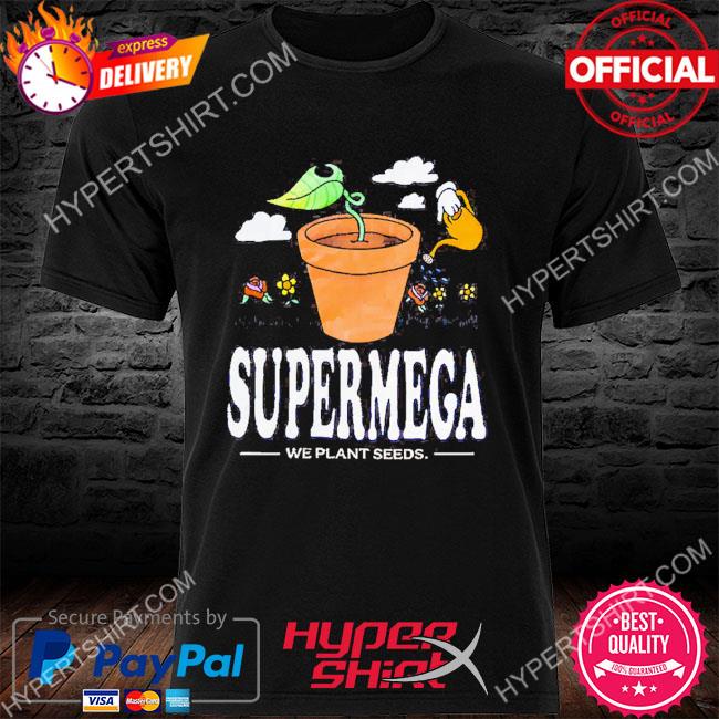 The Funny Brothers Supermega Merch We Plant Seeds Shirt