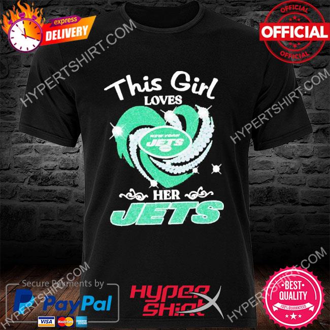 This girl loves her New York Jets heart love 2022 shirt