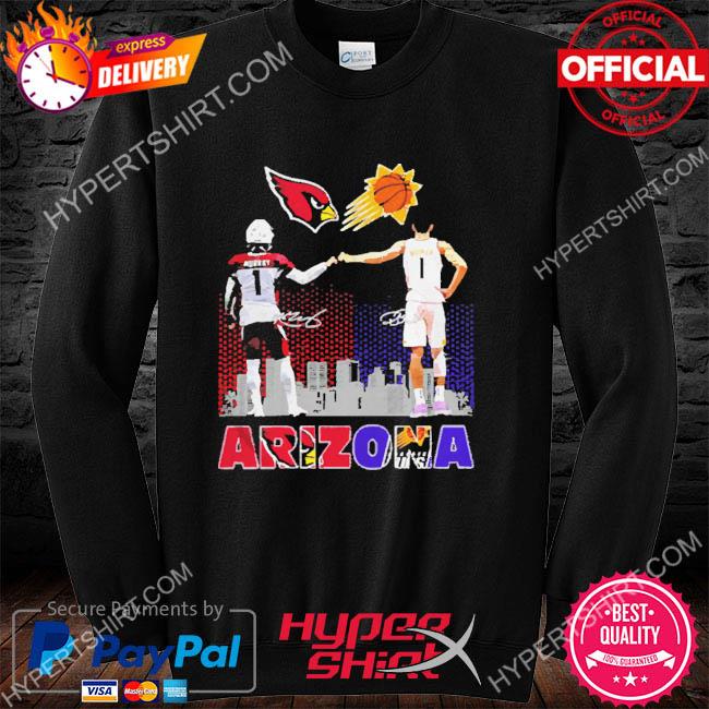 ARIZONA Kyler Murray Arizona Cardinals and Devin Booker Phoenix Suns  signatures shirt, hoodie, sweatshirt and tank top