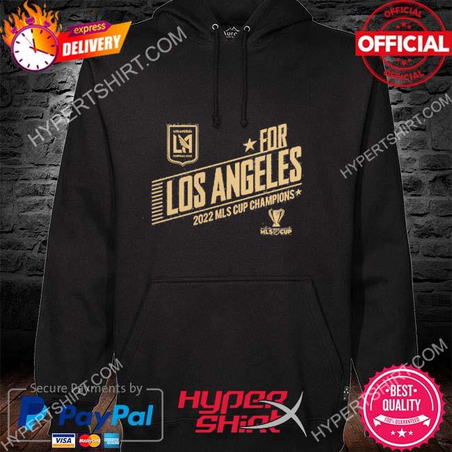 Official LAFC 2022 MLS Cup Champions Save T-Shirt, hoodie, sweater, long  sleeve and tank top