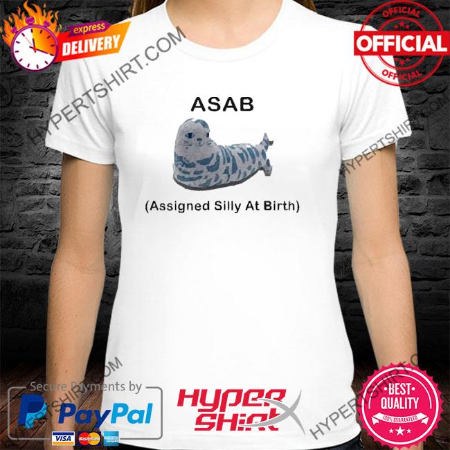 Official aly Asab Assigned Silly At Birth T Shirt