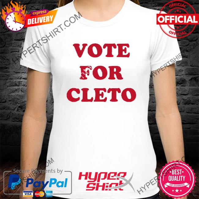 Official cleto Cordero Flatland Cavalry Vote For Cleto 2022 Shirt
