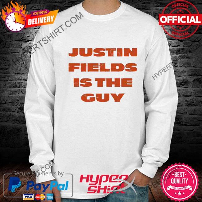 Official Justin Fields Is The Guy Shirt, hoodie, sweater, long sleeve and  tank top