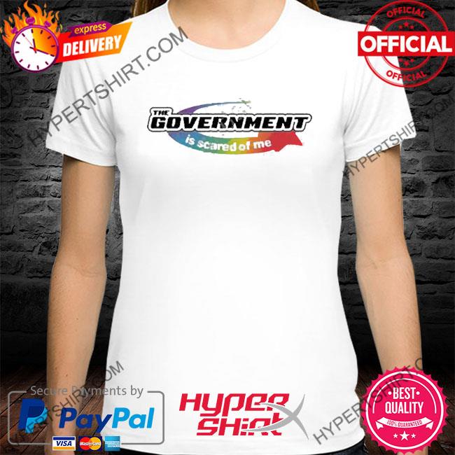 Official luccainternational The Government Is Scared Of Me Tee Shirt