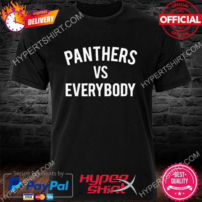 Official Panthers Vs Everybody Shirt