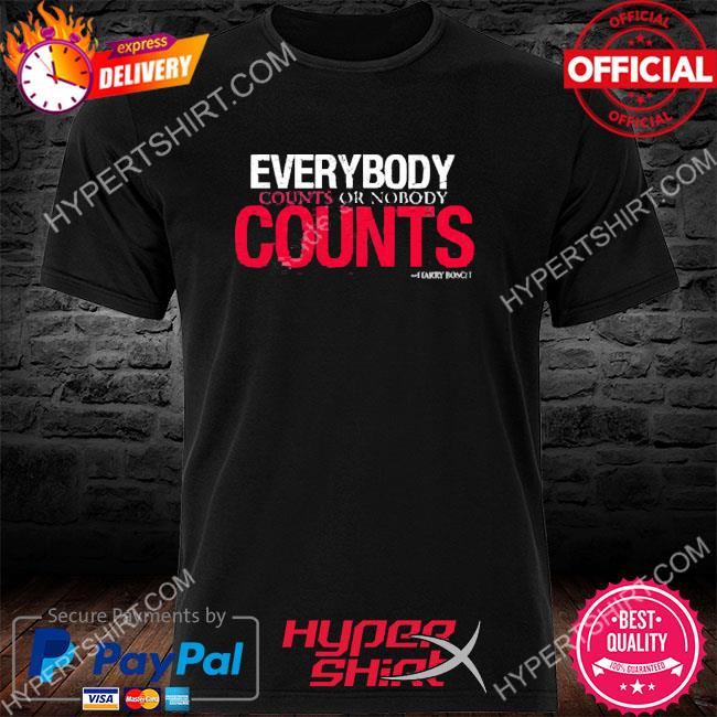 Premium dan Savage Everybody Counts Or Nobody Counts Shirt
