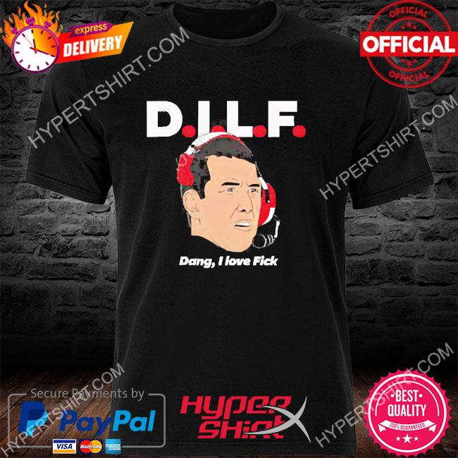 Premium dilf Dang I Love Fick Shirts