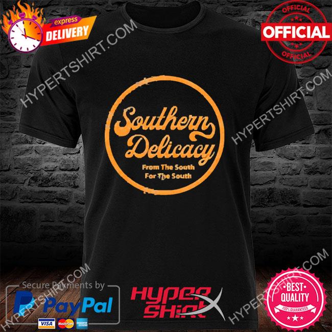 Southern Delicacy Ltd Hoes Mad Shirt
