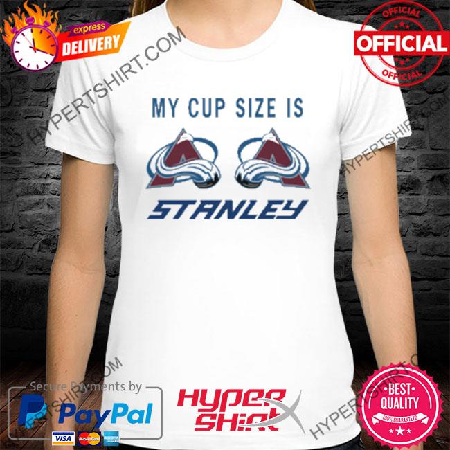 https://images.hypertshirt.com/2023/03/katie-gaus-my-cup-size-is-stanley-colorado-avalanche-hockey-2023-t-shirt-t-shirt.jpg