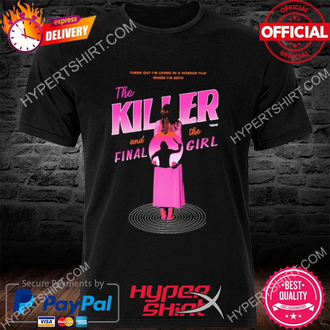 Official Eleanor osada the killer and the final girl shirt