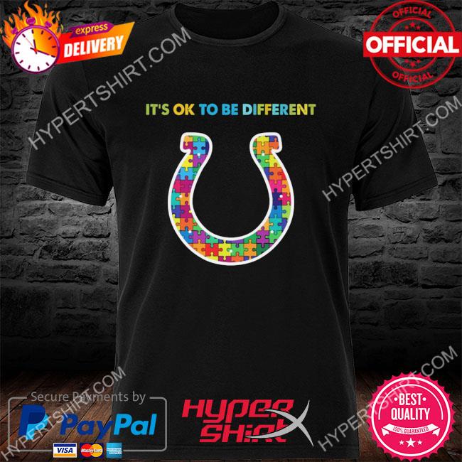 Official It's ok to be different Indianapolis Colts shirt
