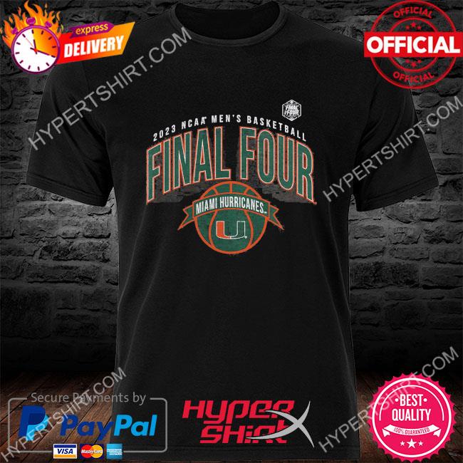 Official Miami Hurricanes Men's Basketball 2023 Men's Final Four Shirt,  hoodie, sweater, long sleeve and tank top