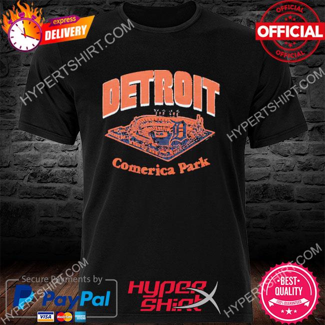 Detroit Tigers Comerica park shirt, hoodie, sweater and v-neck t-shirt