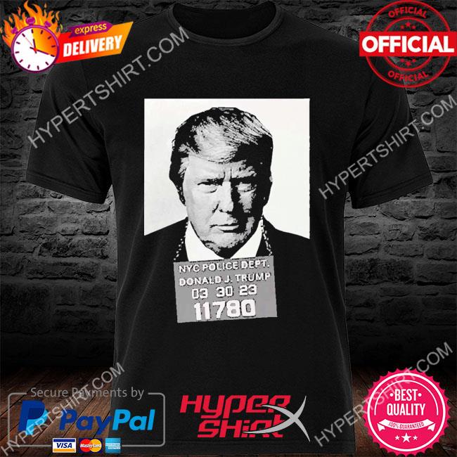 Donald Trump Mugshot Black Gift For Trumps Fan Best T-Shirt