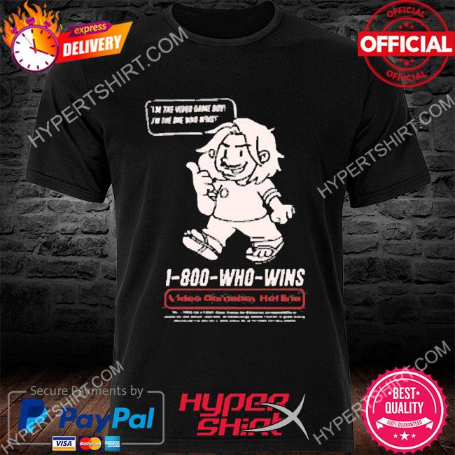 Game Grumps Videogame Boy Hotline I’m The Video Game Boy I’m The One Who Wins T-Shirt
