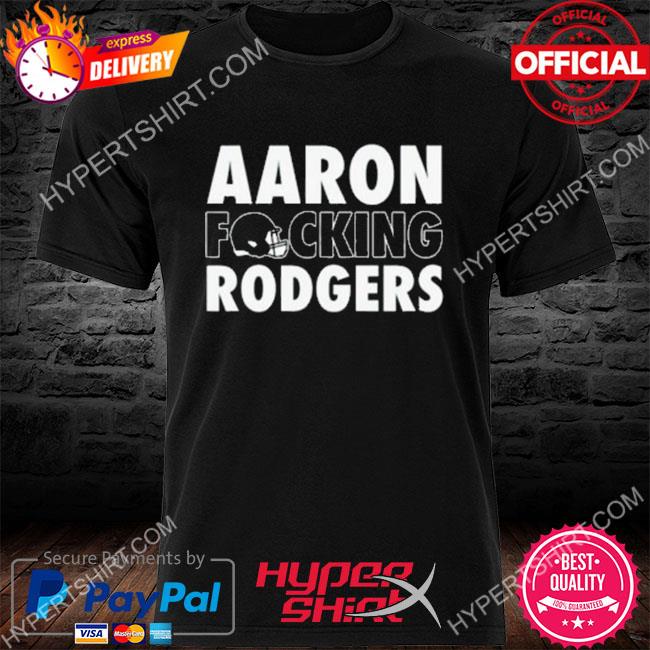 Official aaron fucking rodgers new york jets t-shirt