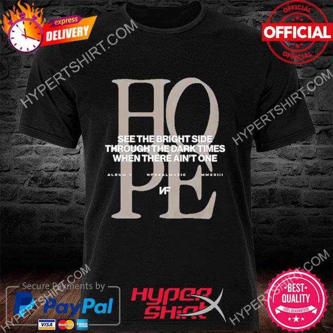 Official NF Real Music HOPE Shirt