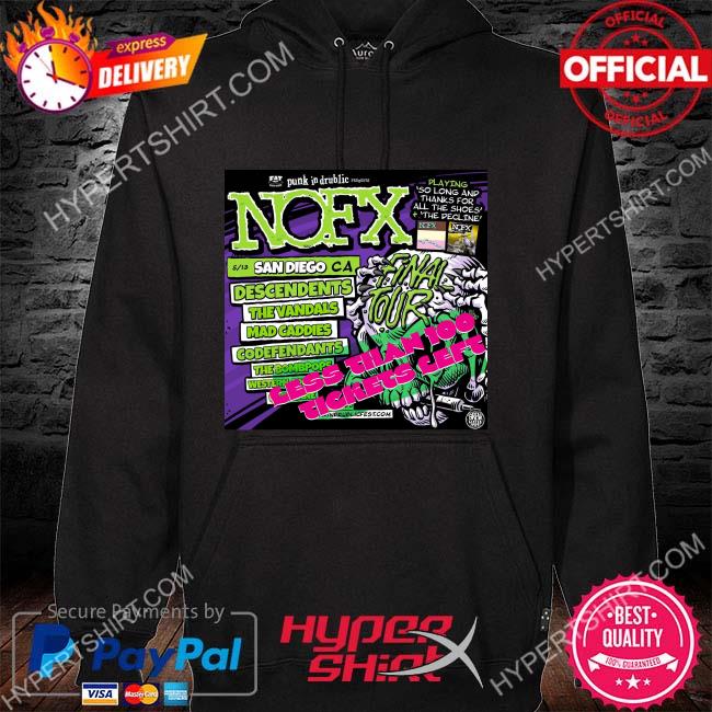 Official punk in drublic nofx san diego ca 2023 s hoodie