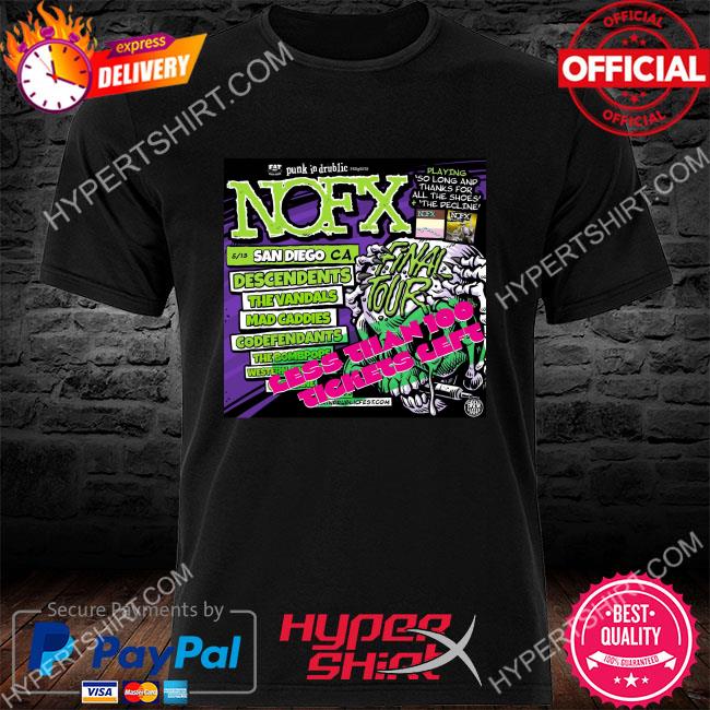 Official punk in drublic nofx san diego ca 2023 shirt