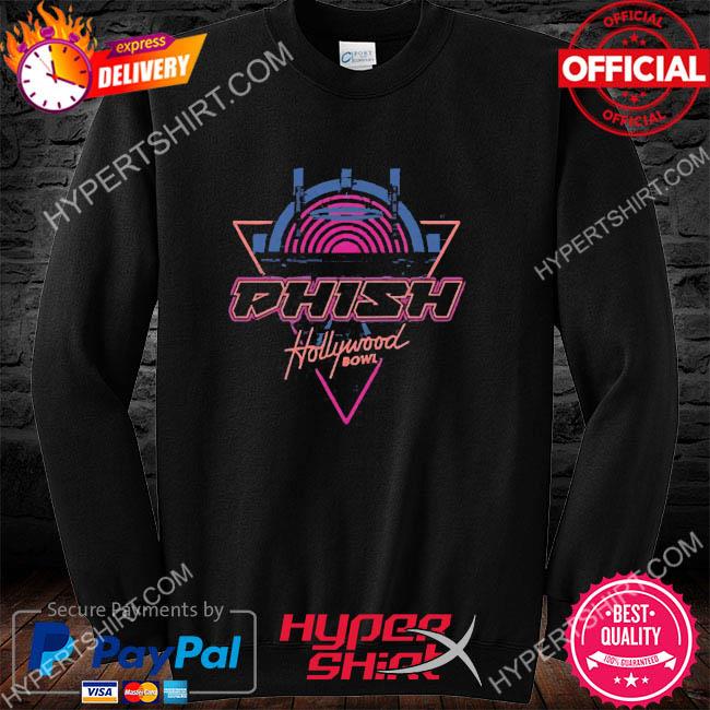 Phish Hollywood Bowl 2023 Shirt, hoodie, sweater, long sleeve and tank top