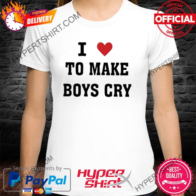 Premium i love make boys cry 2023 shirt