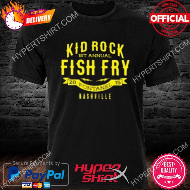 Premium kid rock fish fry 2015 shirt
