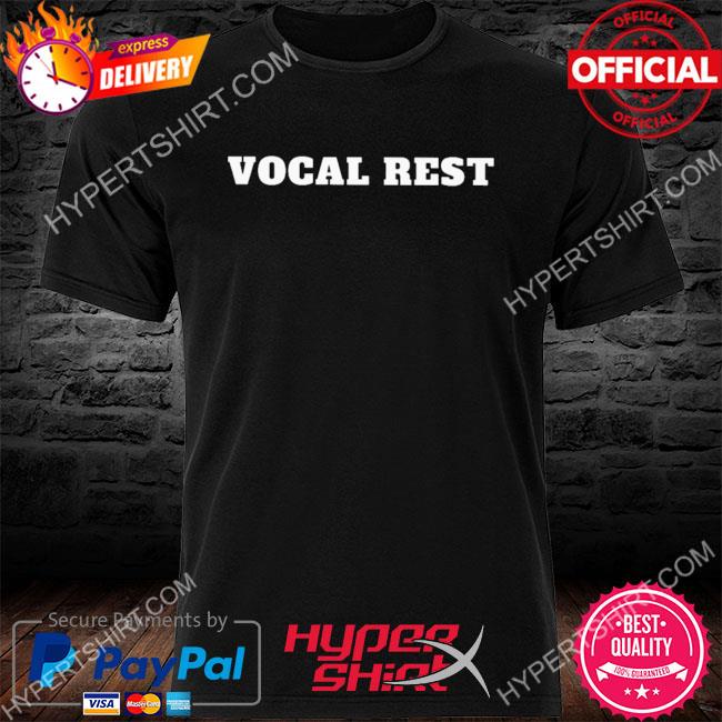Premium vocal rest 2023 shirt