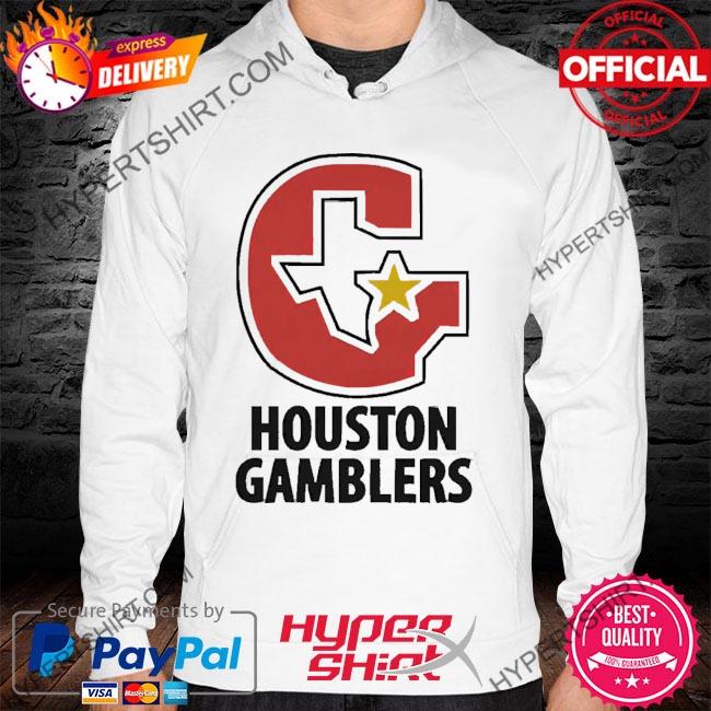 The Houston Gamblers Shirt, hoodie, sweater, long sleeve and tank top