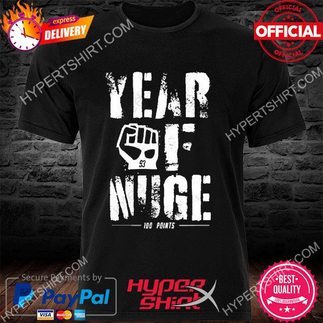 Year Of Nuge 100 Points 2023 Shirt