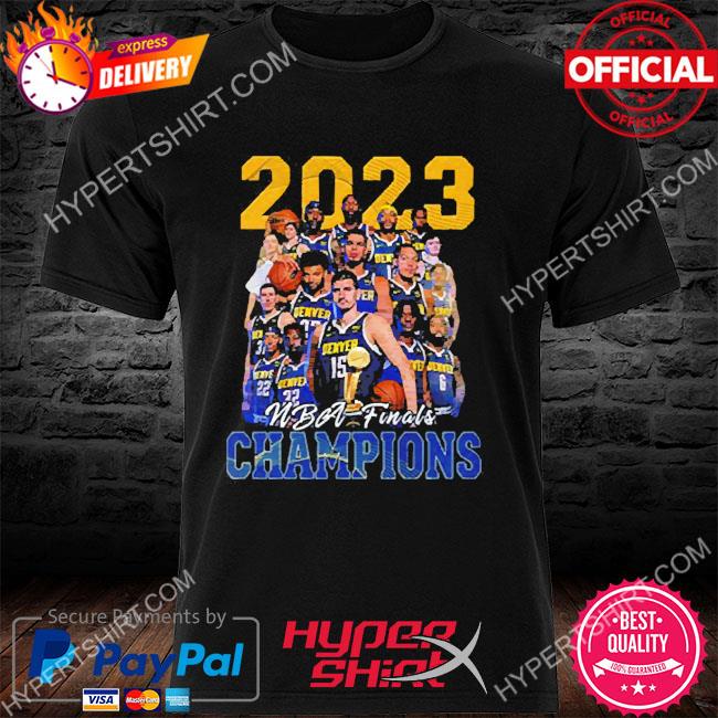 Denver Nuggets players and coach NBA finals 2023 shirt, hoodie, sweater,  long sleeve and tank top