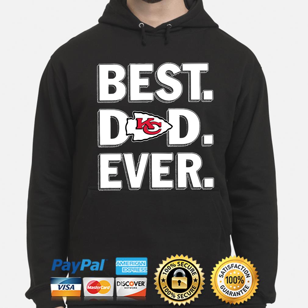 Best Dad Ever NFL Kansas City Chiefs shirt, hoodie, sweater, long