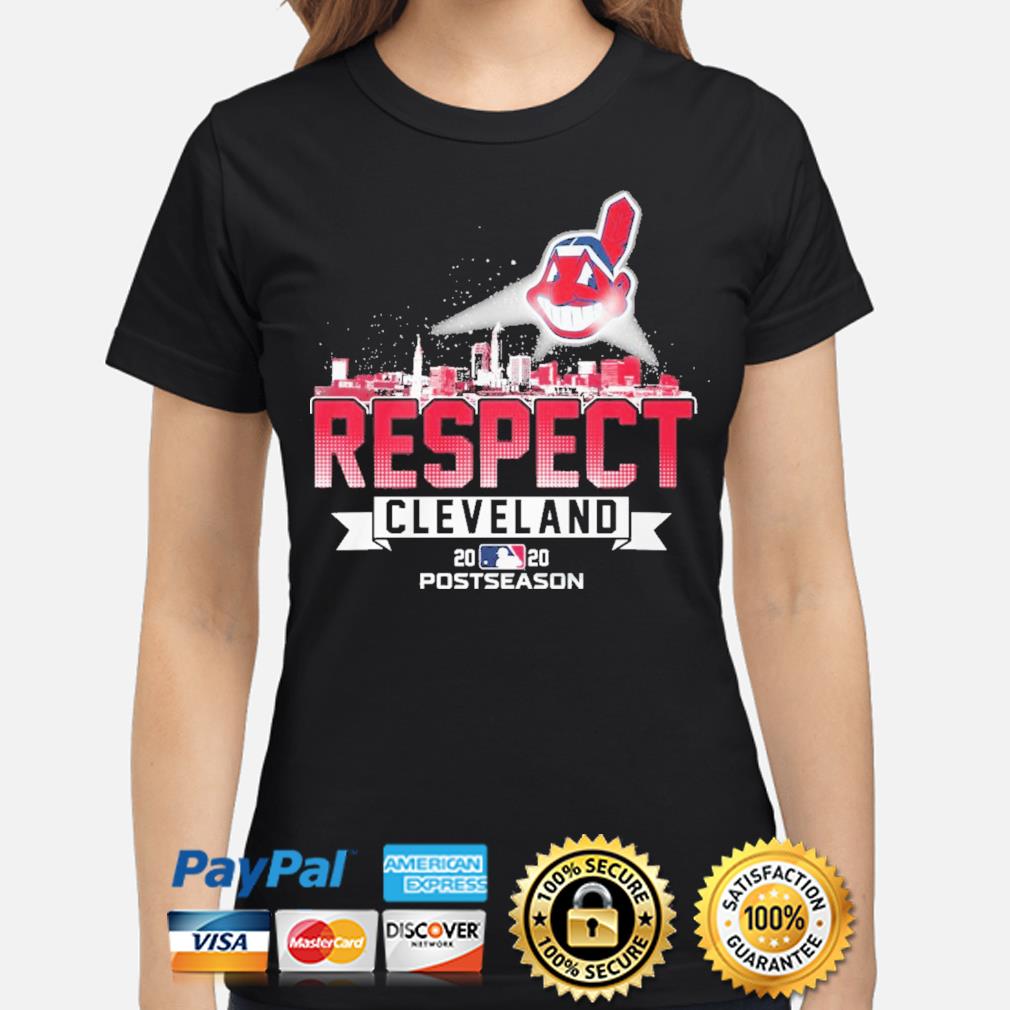 Respect Cleveland Indians Fanatics Branded Red 2020 postseason  shirt,Sweater, Hoodie, And Long Sleeved, Ladies, Tank Top